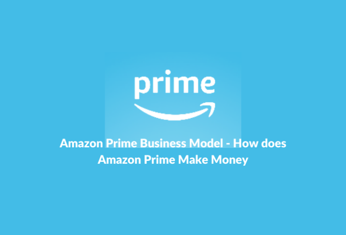 Amazon-Prime-Business-Model-How-does-Amazon-Prime-Make-Money.png
